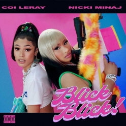Coi Leray ft. Nicki Minaj - Blick Blick